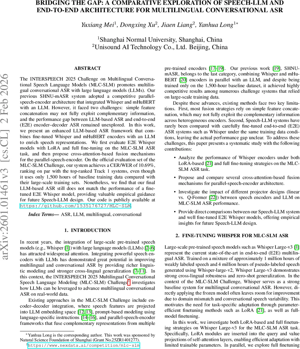 Bridging the gap: A comparative exploration of Speech-LLM and end-to-end architecture for multilingual conversational ASR
