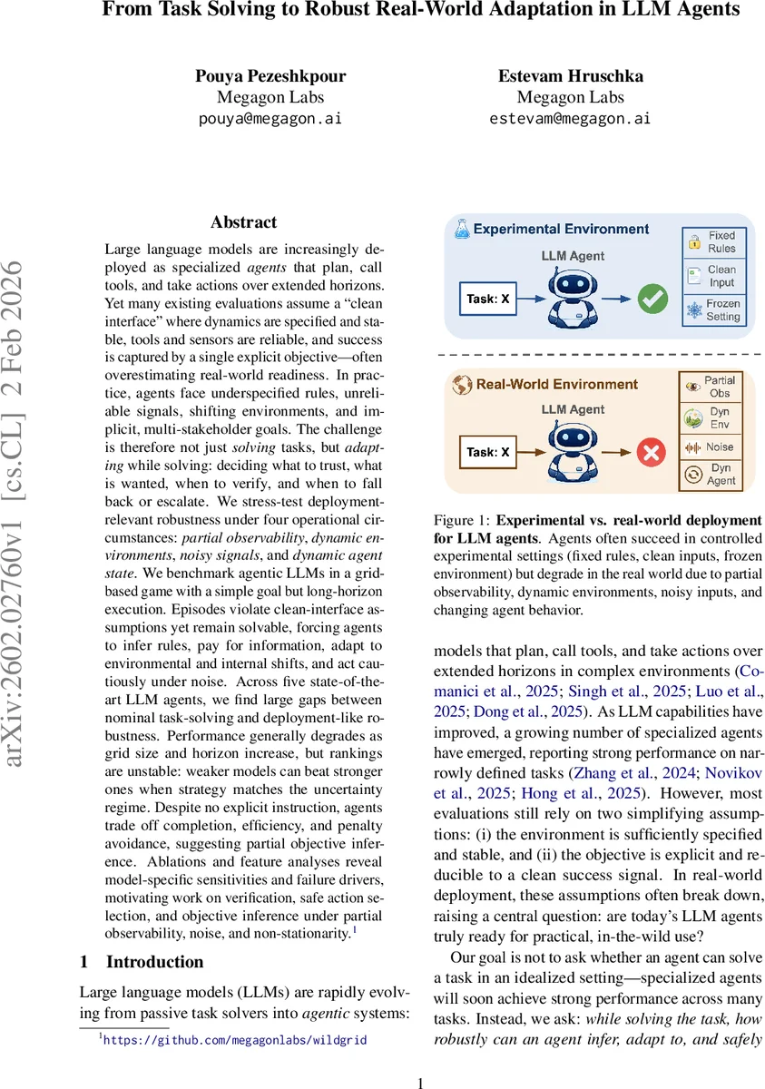 From Task Solving to Robust Real-World Adaptation in LLM Agents