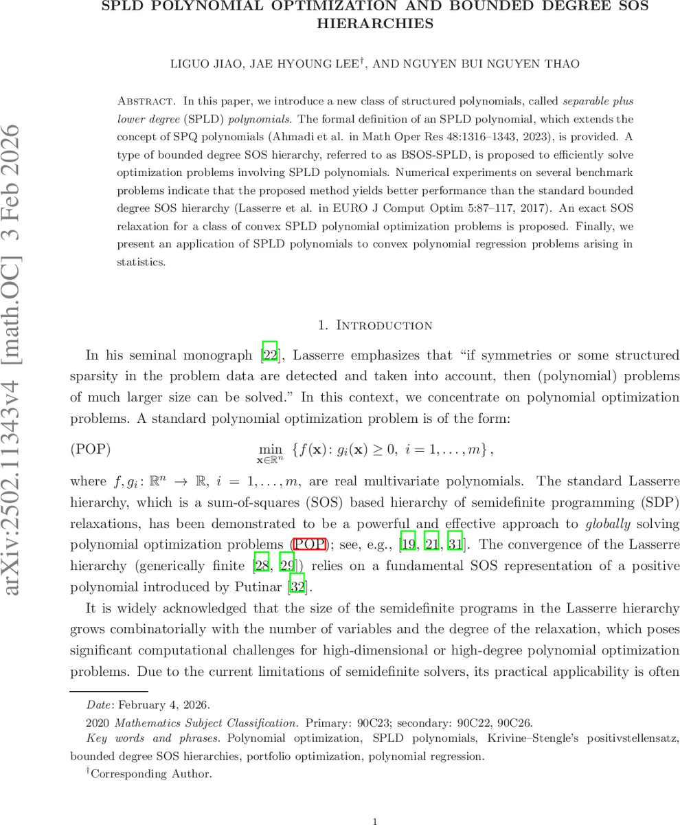 SPLD polynomial optimization and bounded degree SOS hierarchies