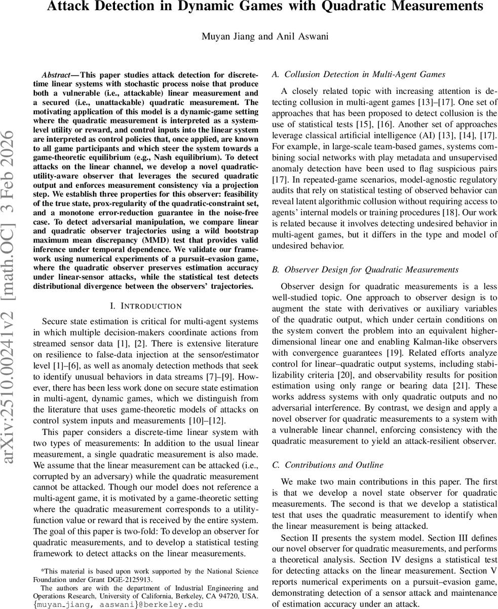 Attack Detection in Dynamic Games with Quadratic Measurements