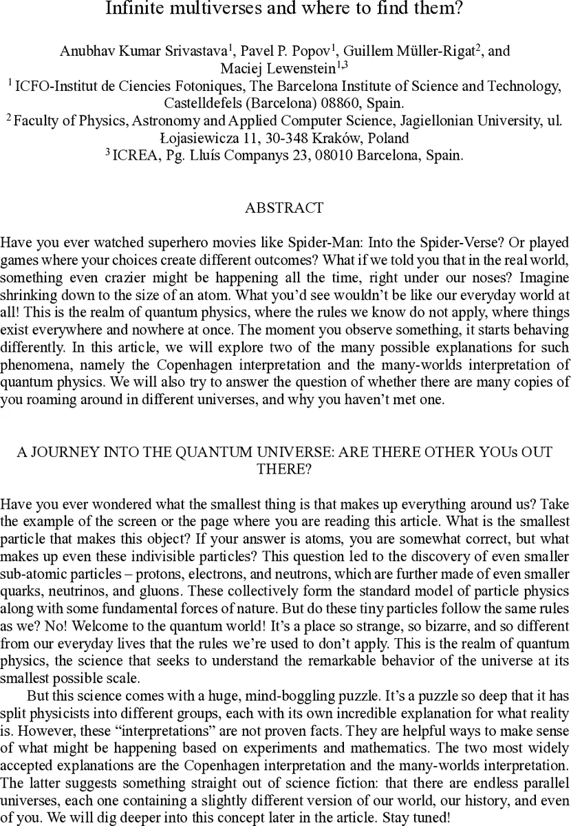 Infinite multiverses and where to find them?