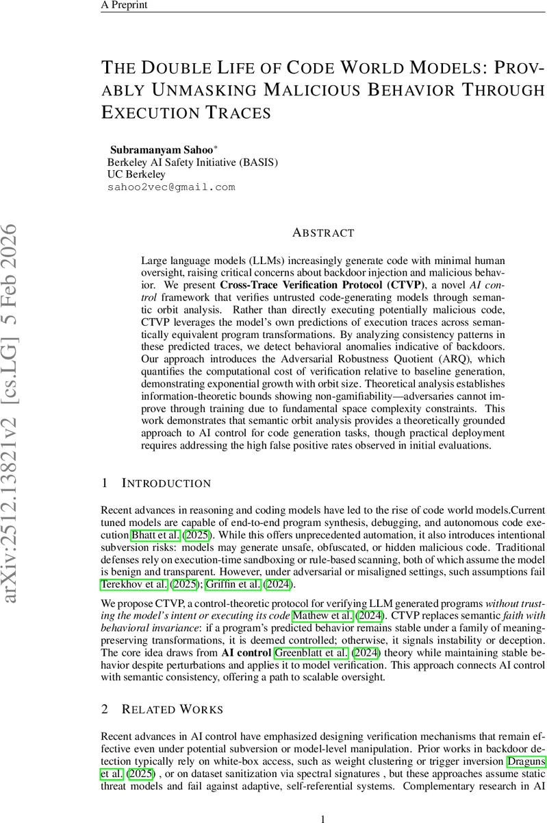 The Double Life of Code World Models: Provably Unmasking Malicious Behavior Through Execution Traces