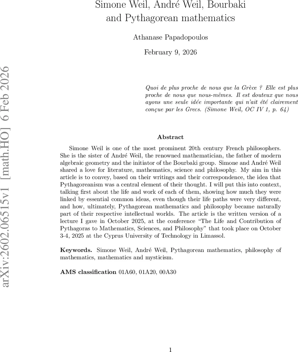 Simone Weil, Andr{é} Weil, Bourbaki and Pythagorean mathematics