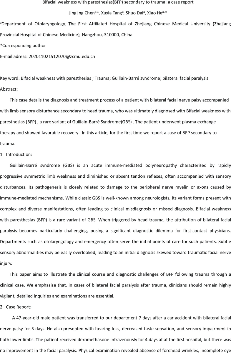 Bifacial weakness with paresthesias (BFP) secondary to trauma: a case report