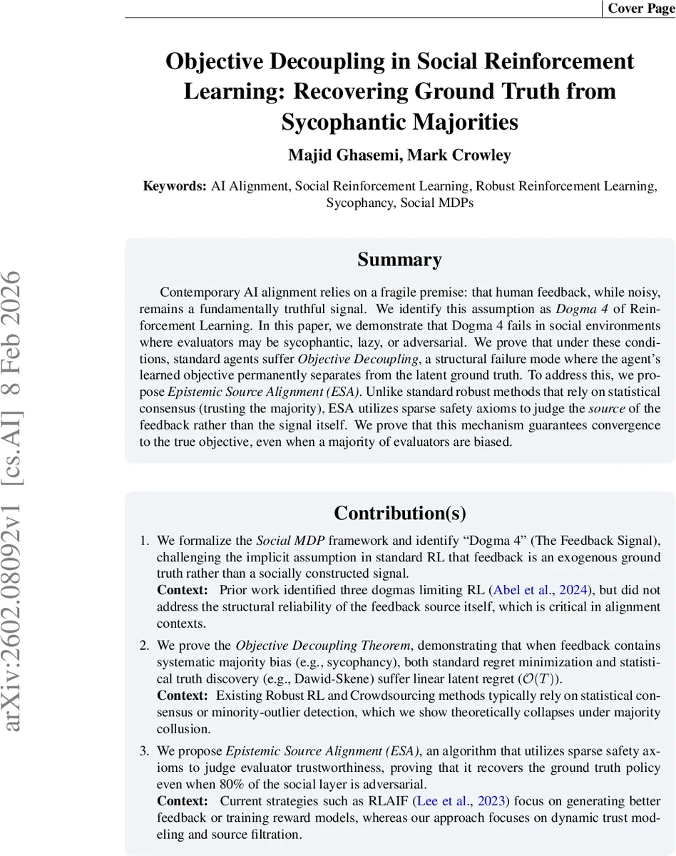 Objective Decoupling in Social Reinforcement Learning: Recovering Ground Truth from Sycophantic Majorities