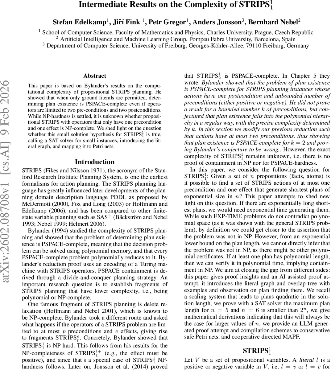 Intermediate Results on the Complexity of STRIPS$_{1}^{1}$