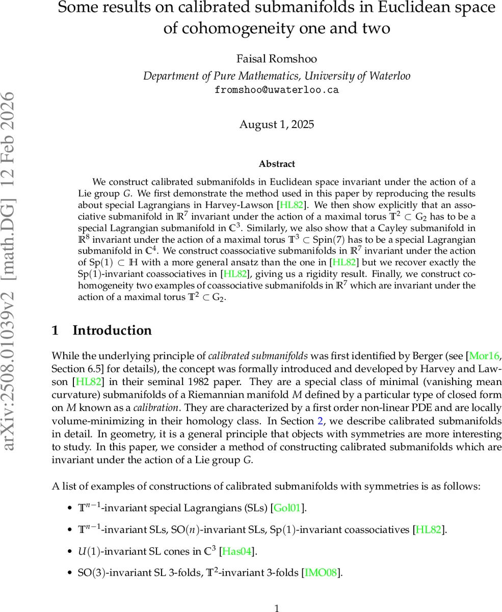 Some results on calibrated submanifolds in Euclidean space of cohomogeneity one and two