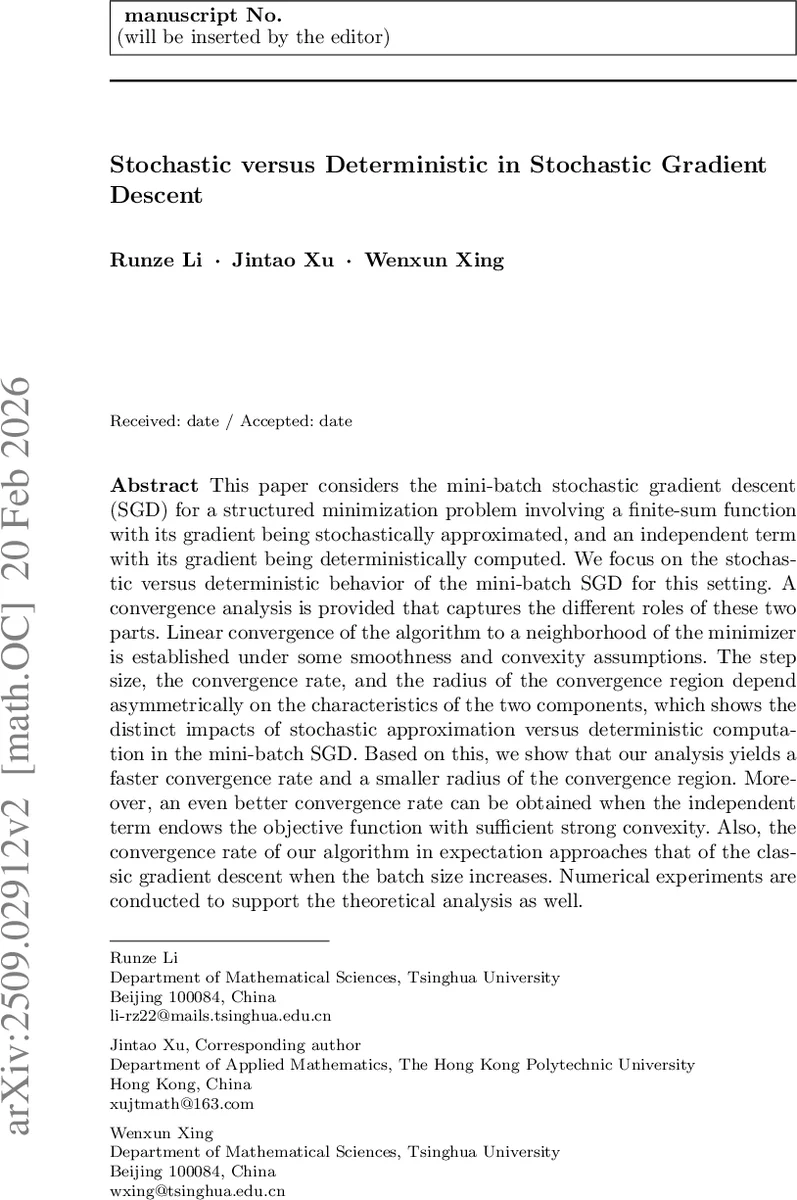 Stochastic versus Deterministic in Stochastic Gradient Descent