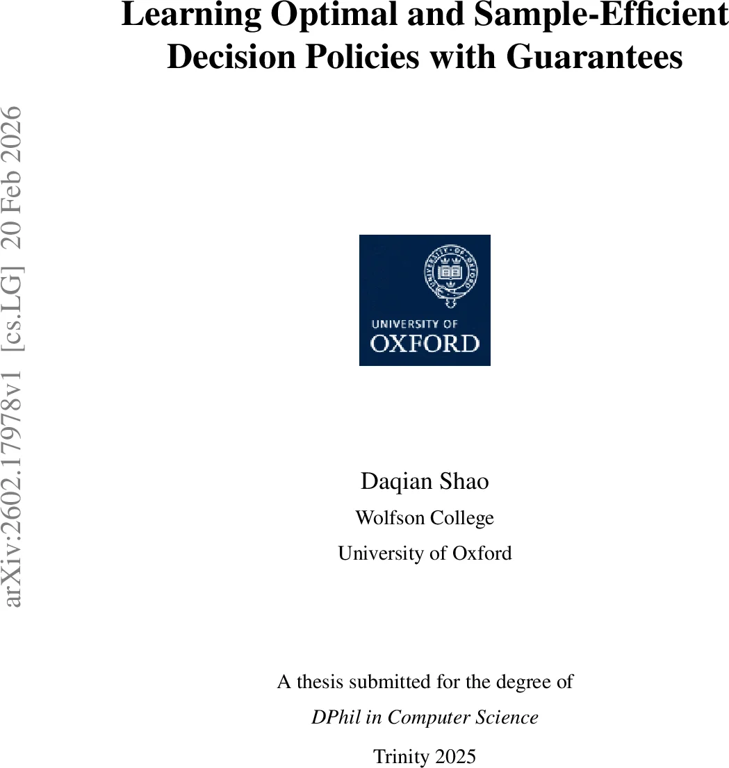 Learning Optimal and Sample-Efficient Decision Policies with Guarantees