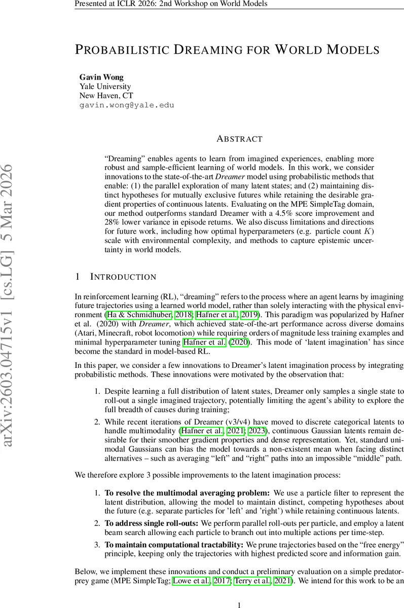 Probabilistic Dreaming for World Models