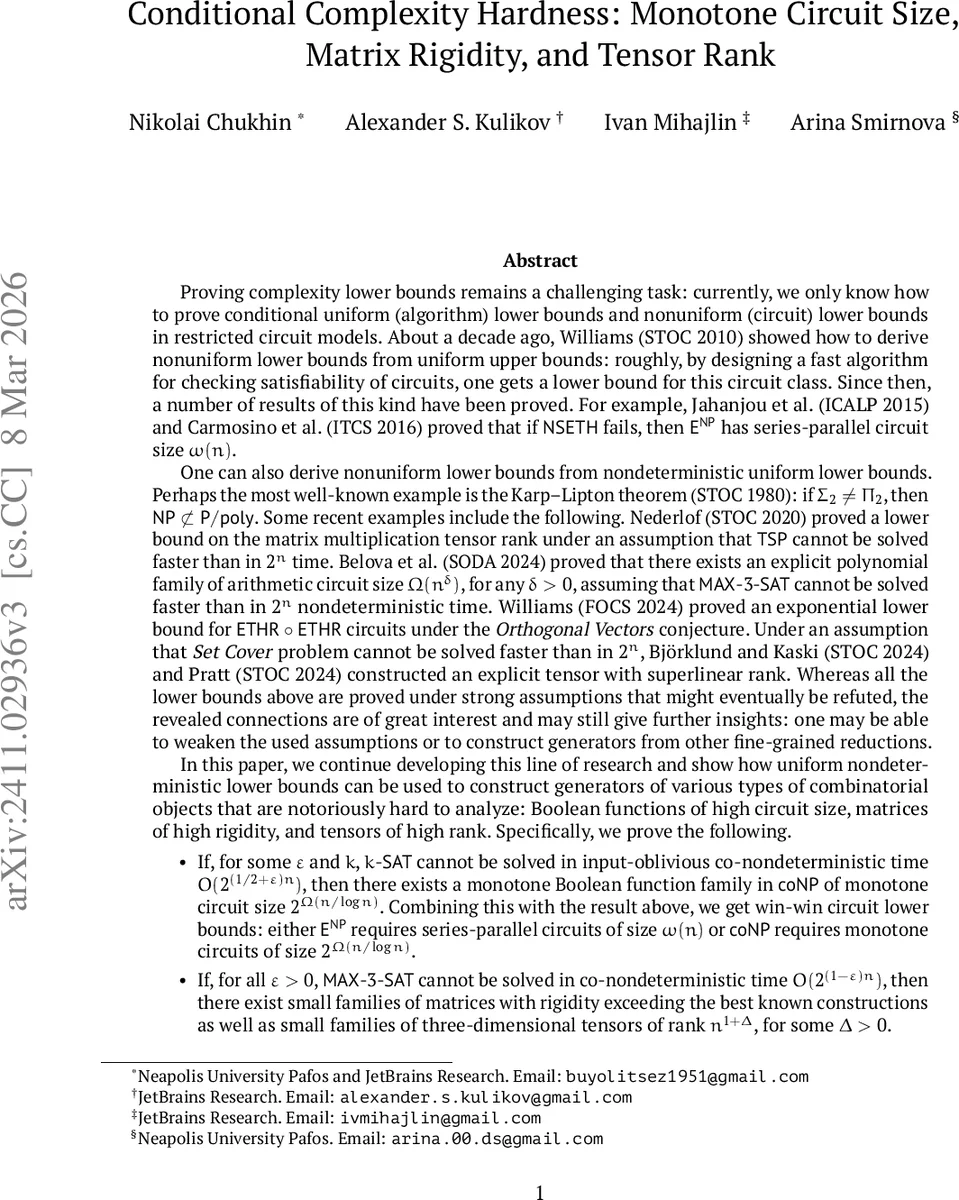 Conditional Complexity Hardness: Monotone Circuit Size, Matrix Rigidity, and Tensor Rank