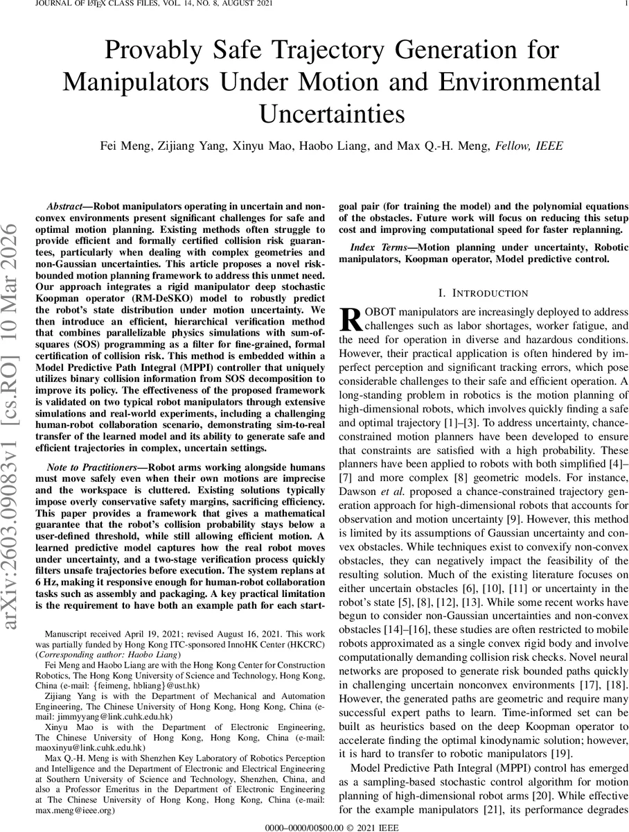 Provably Safe Trajectory Generation for Manipulators Under Motion and Environmental Uncertainties