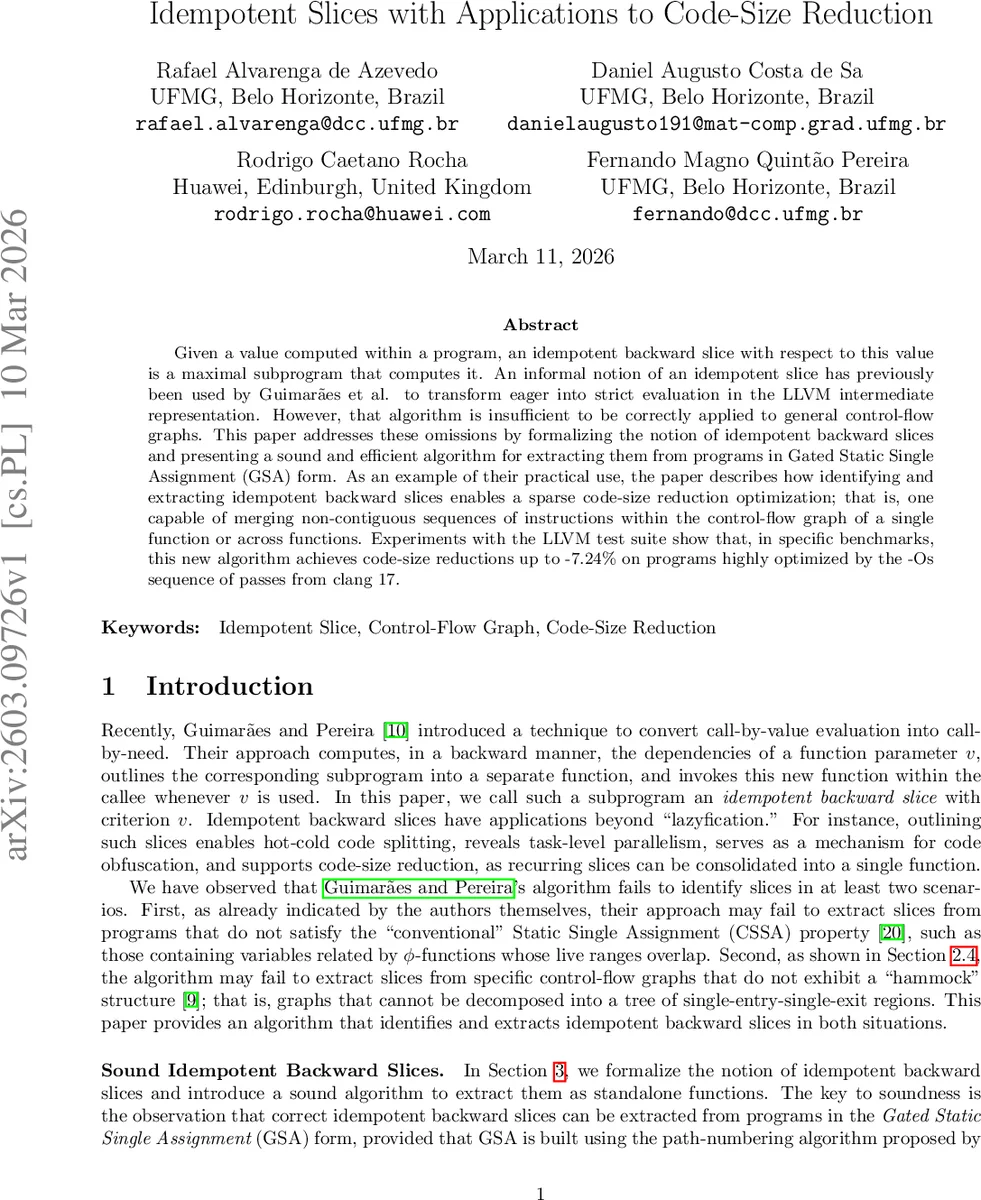 Idempotent Slices with Applications to Code-Size Reduction