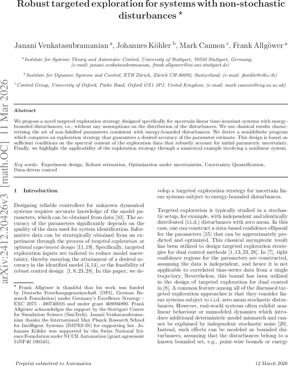 Robust targeted exploration for systems with non-stochastic disturbances