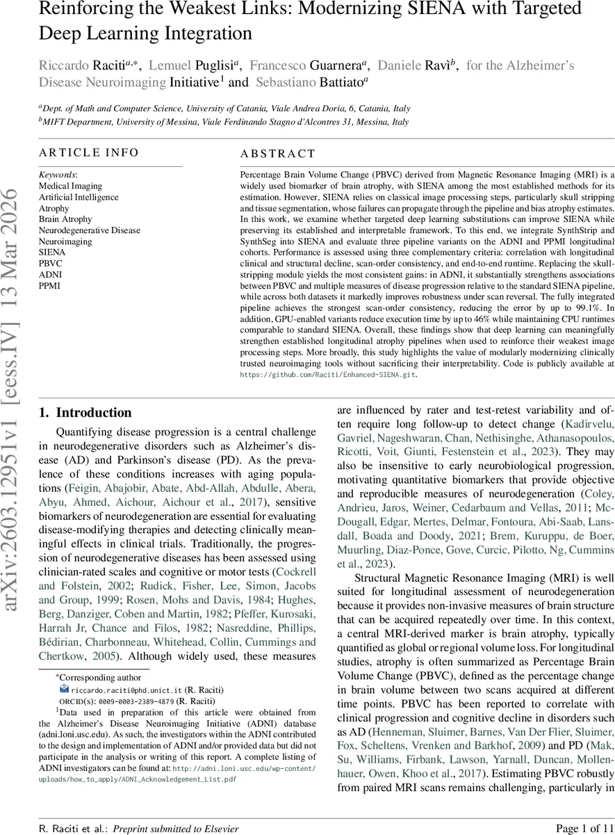Reinforcing the Weakest Links: Modernizing SIENA with Targeted Deep Learning Integration