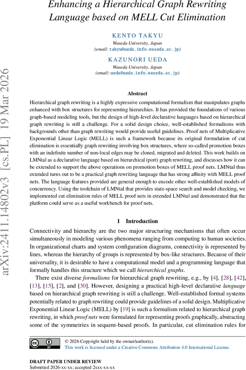 Enhancing a Hierarchical Graph Rewriting Language based on MELL Cut Elimination