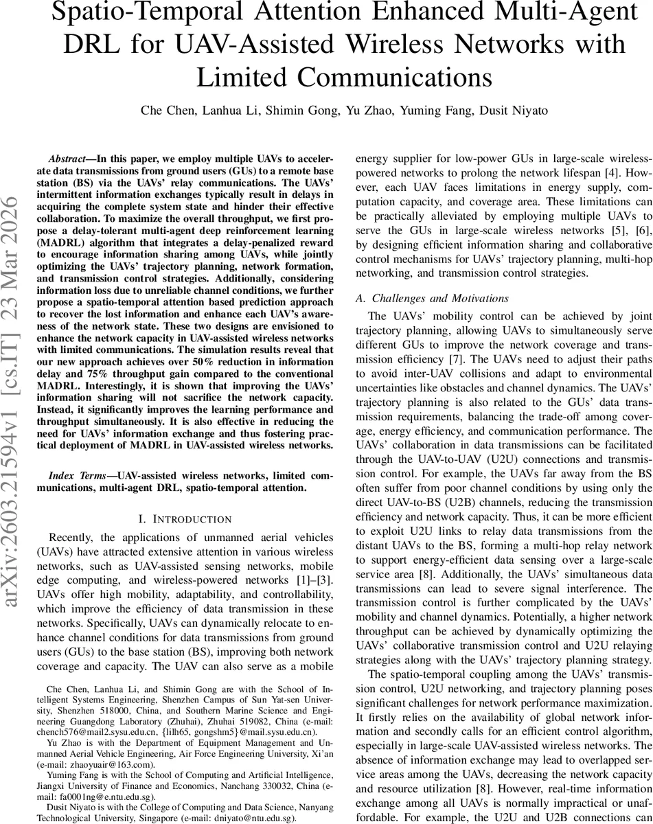 Spatio-Temporal Attention Enhanced Multi-Agent DRL for UAV-Assisted Wireless Networks with Limited Communications