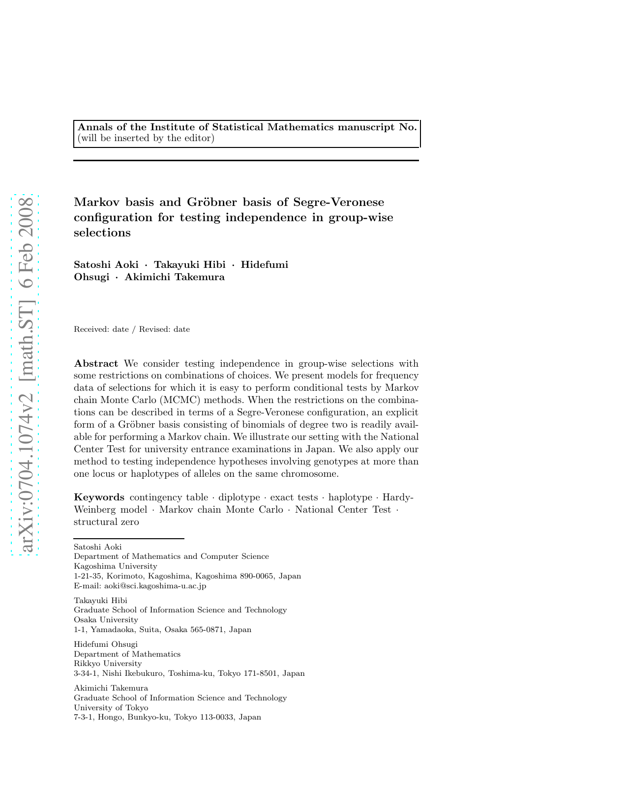 Markov basis and Groebner basis of Segre-Veronese configuration for   testing independence in group-wise selections