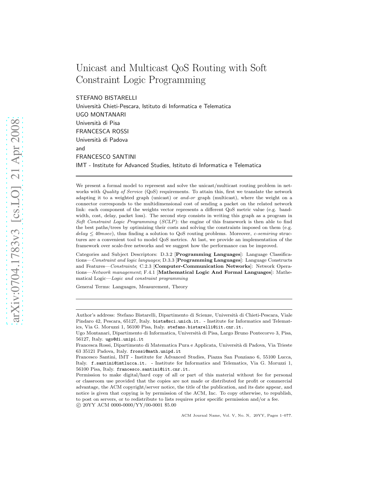 Unicast and Multicast Qos Routing with Soft Constraint Logic Programming