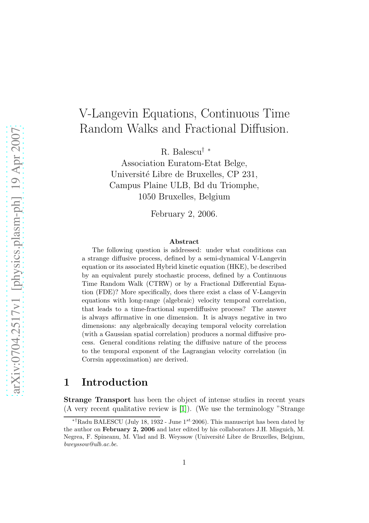 V-Langevin Equations, Continuous Time Random Walks and Fractional   Diffusion