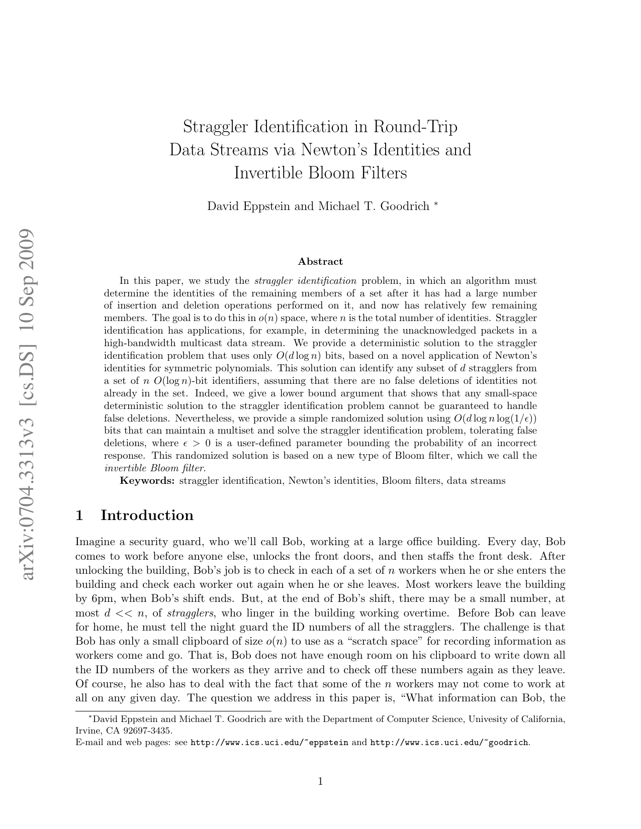 Straggler Identification in Round-Trip Data Streams via Newtons   Identities and Invertible Bloom Filters