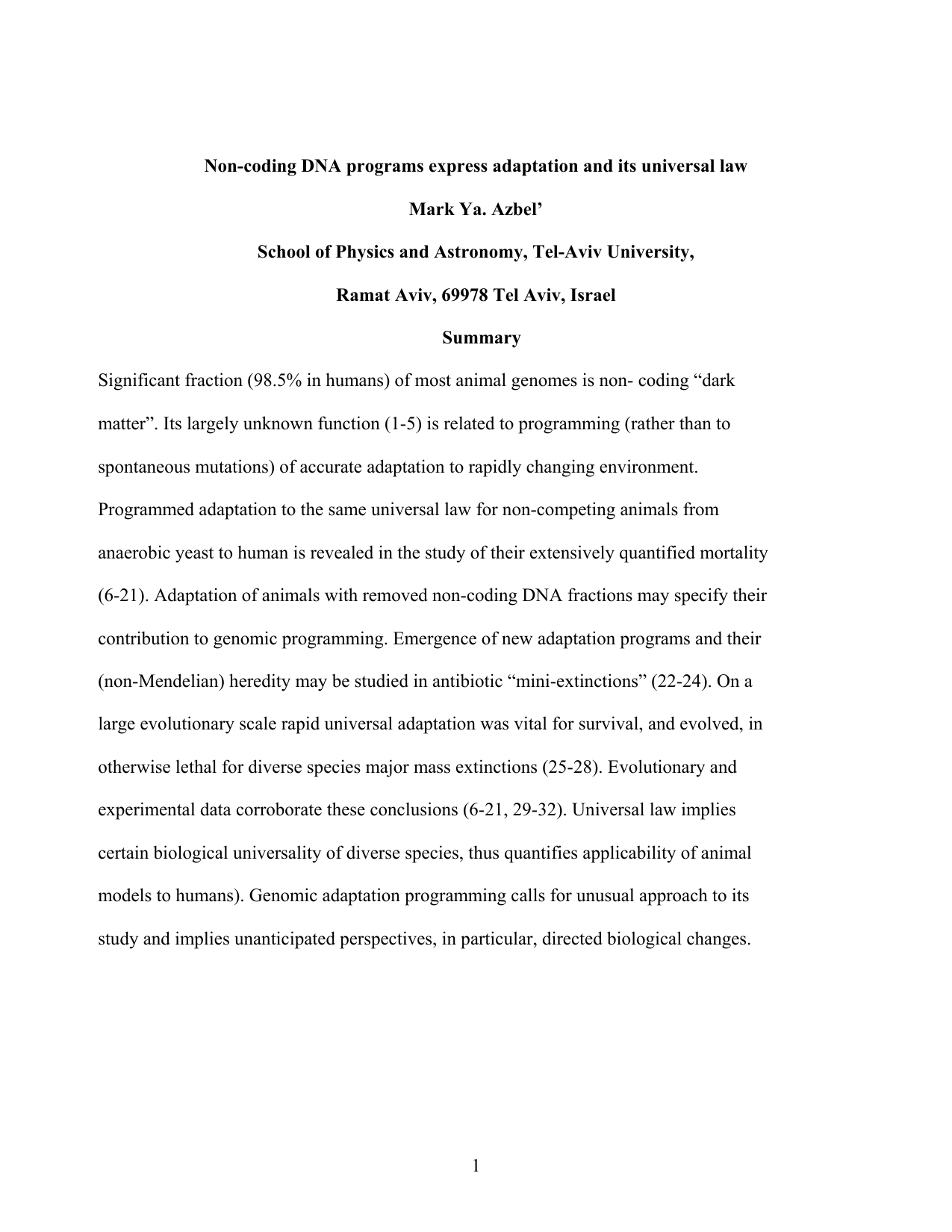 Non-coding DNA programs express adaptation and its universal law