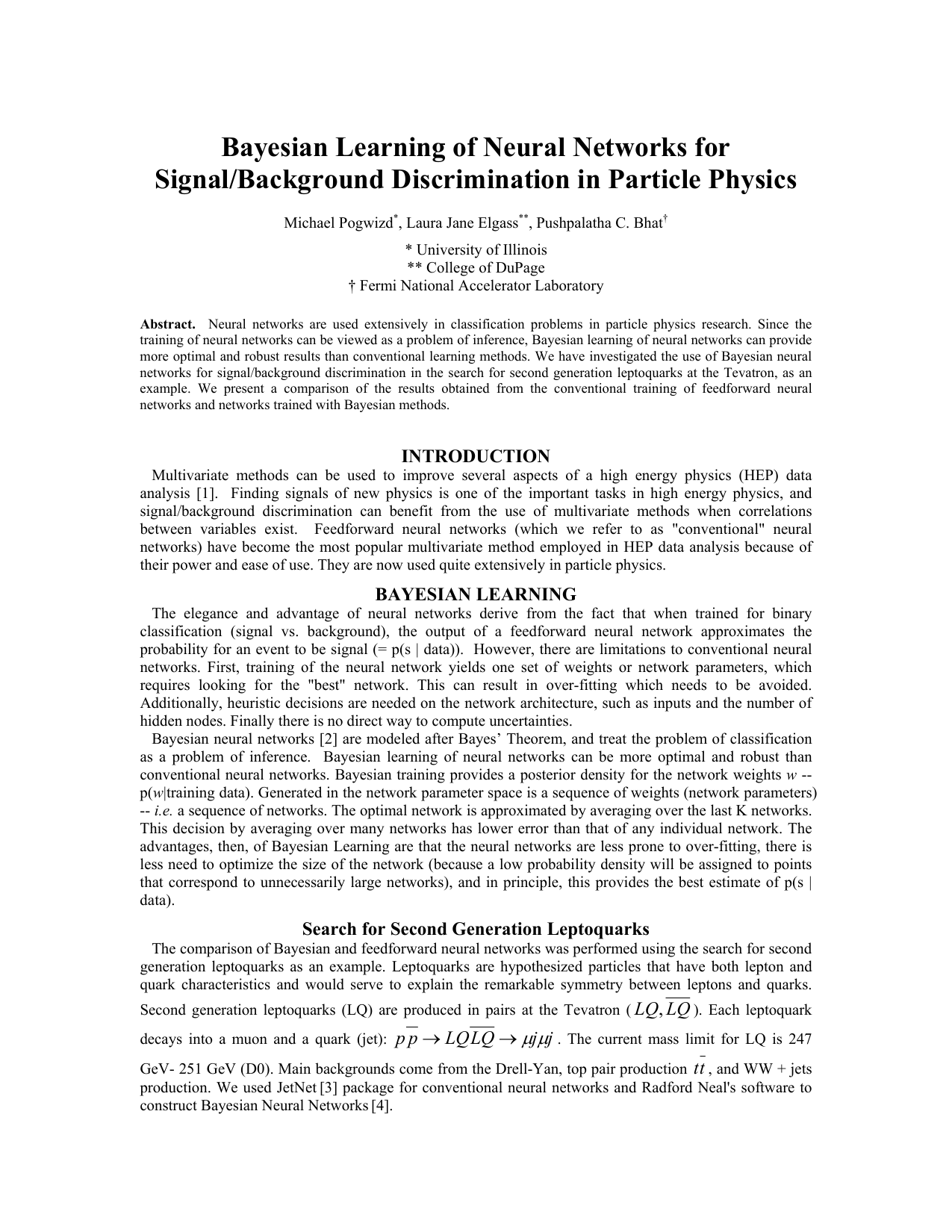 Bayesian Learning of Neural Networks for Signal/Background Discrimination in Particle Physics