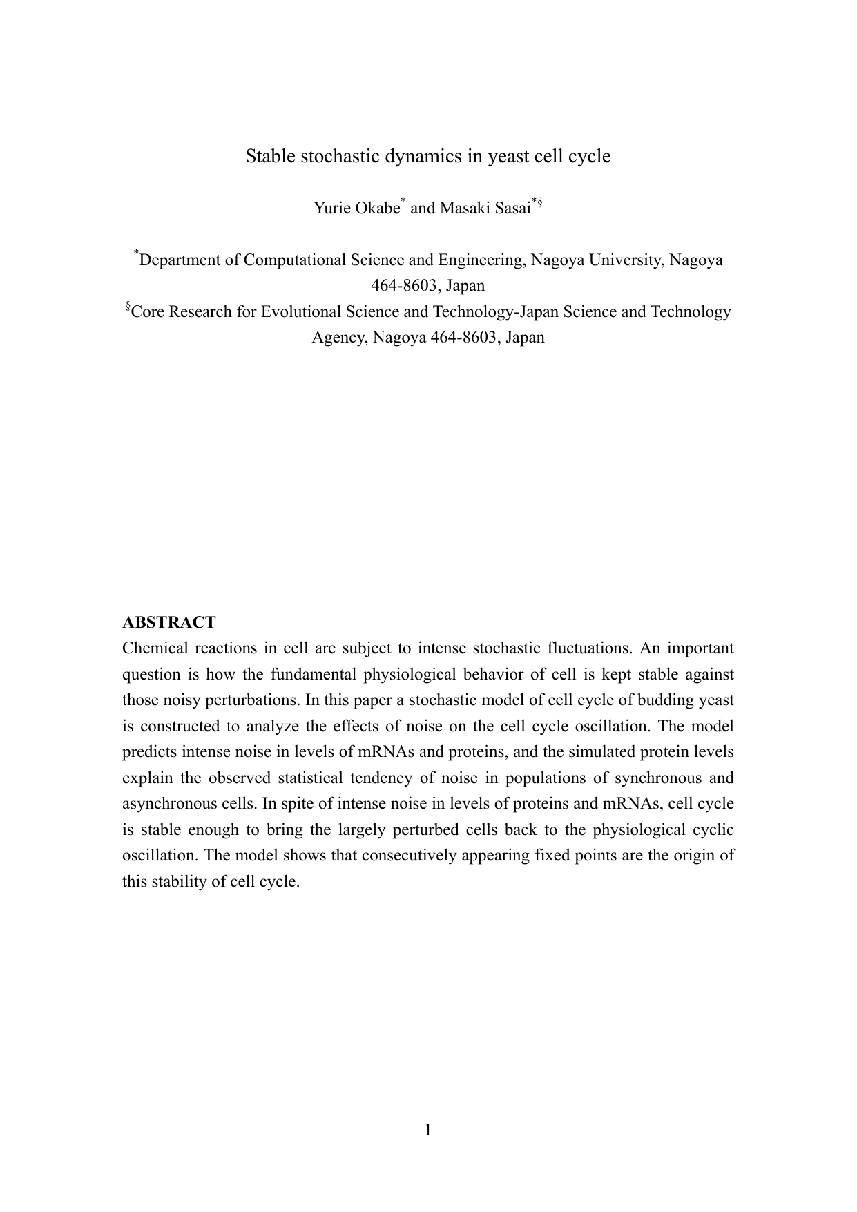 Stable stochastic dynamics in yeast cell cycle