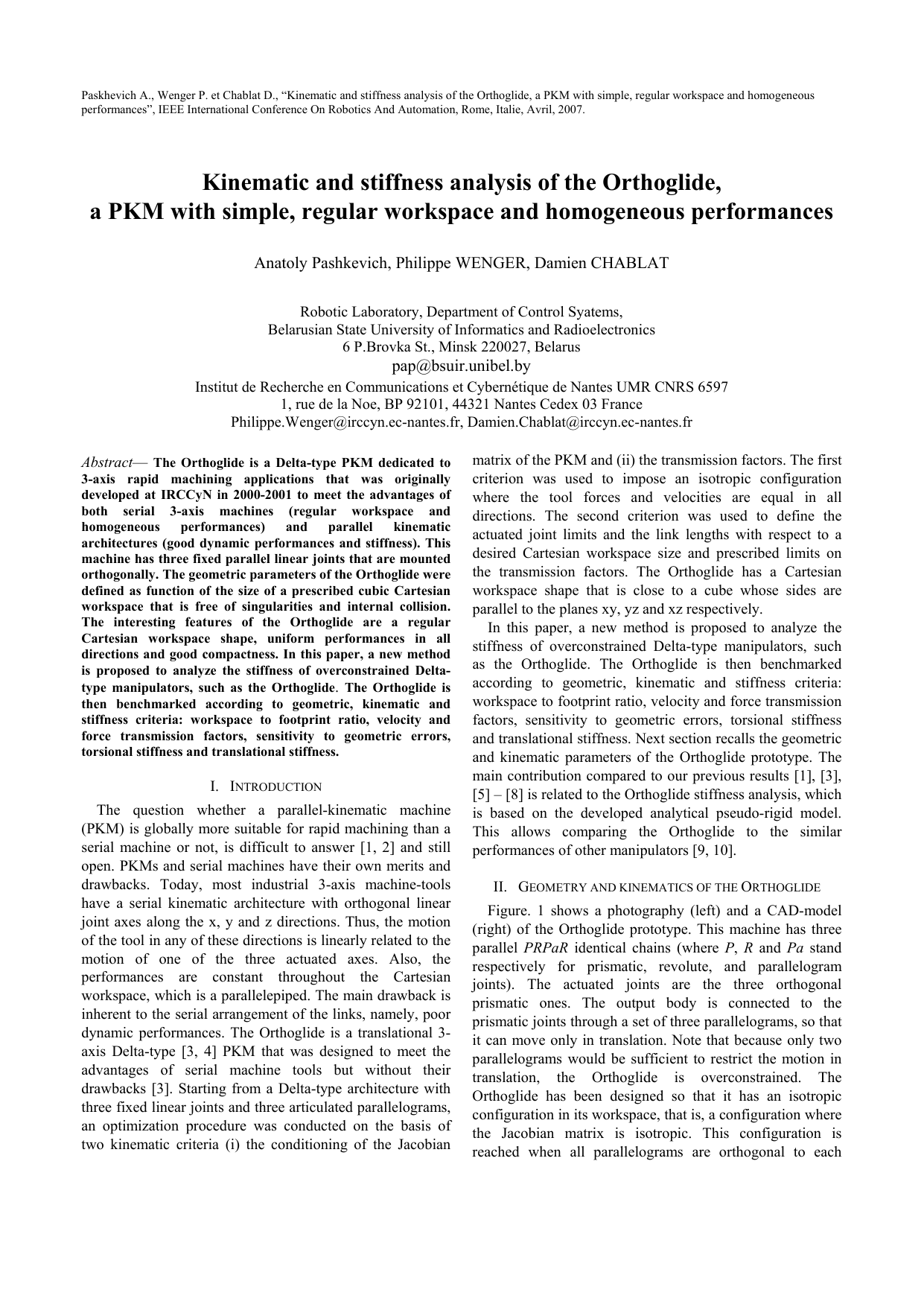 Kinematic and stiffness analysis of the Orthoglide, a PKM with simple,   regular workspace and homogeneous performances
