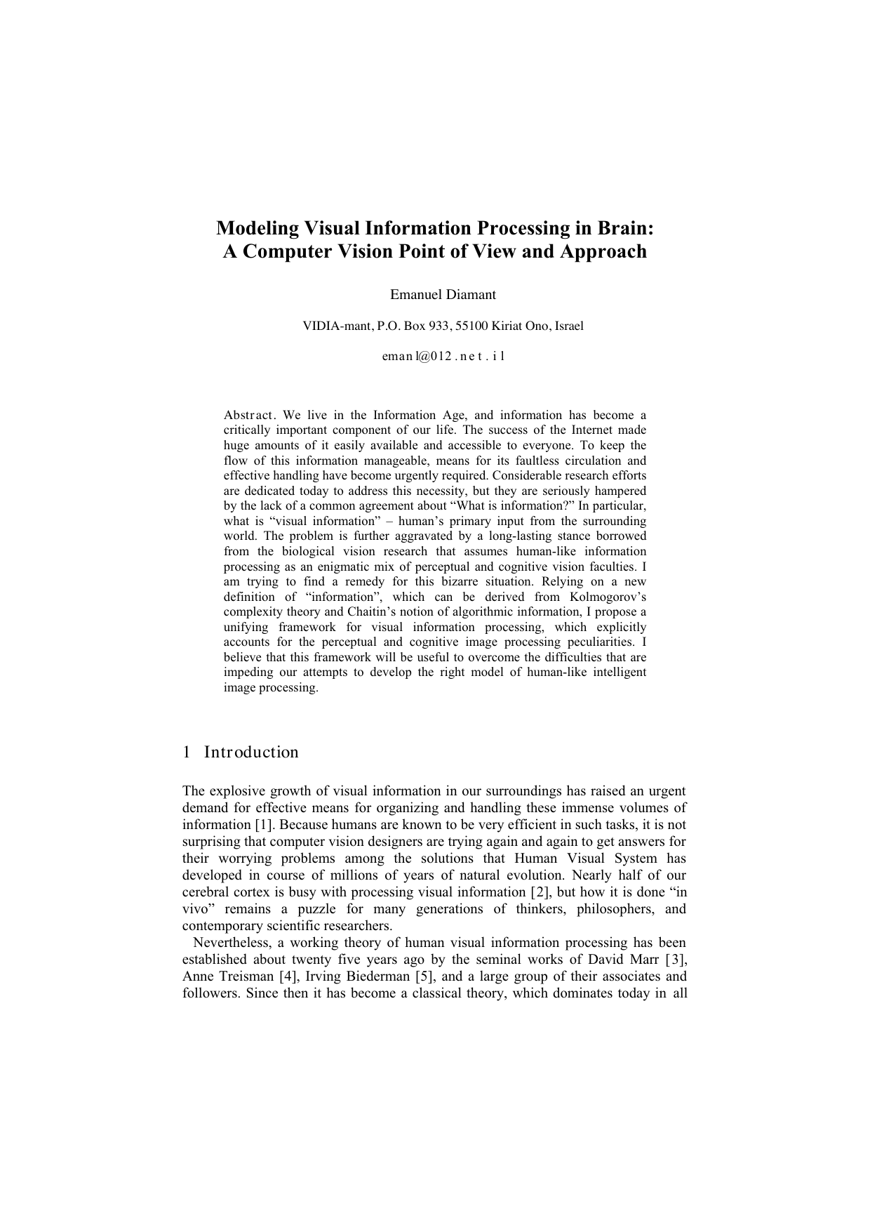 Modeling Visual Information Processing in Brain: A Computer Vision Point of View and Approach