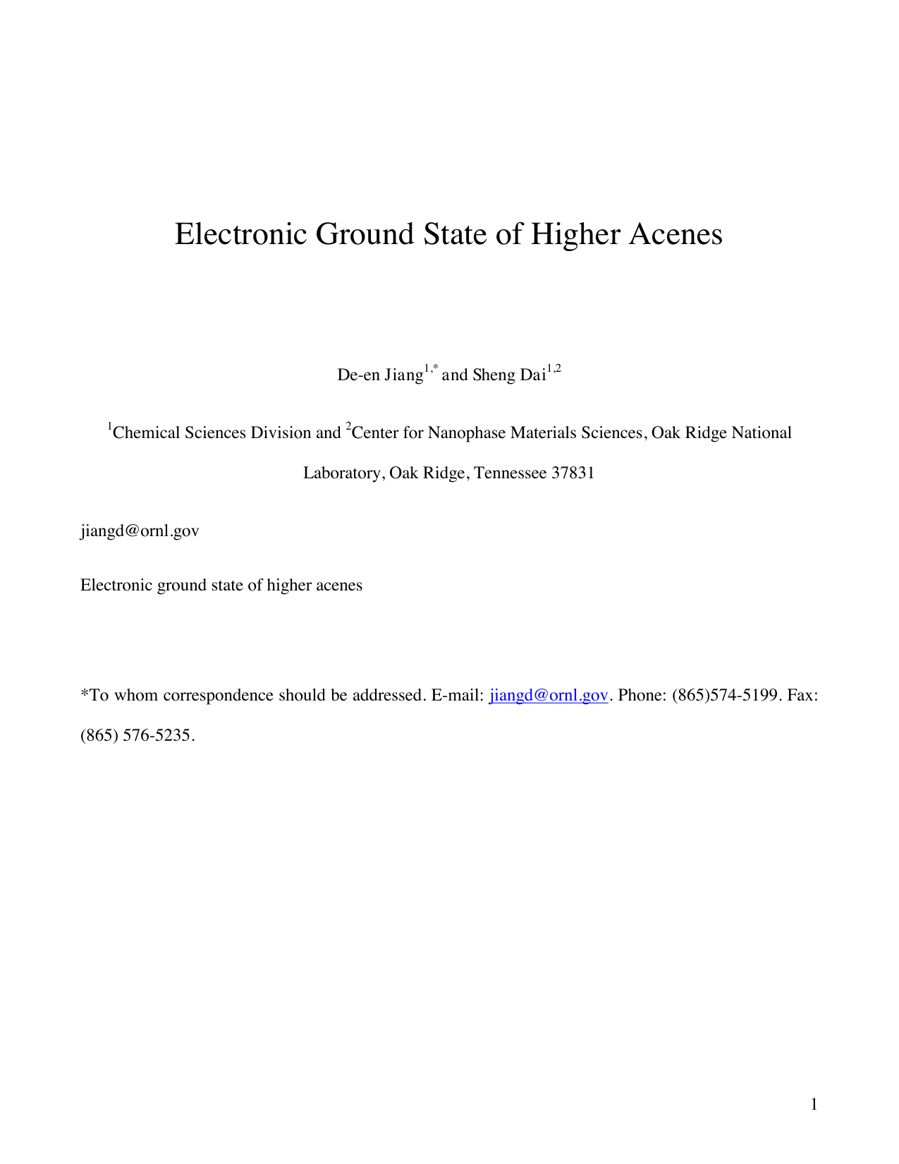 Electronic Ground State of Higher Acenes