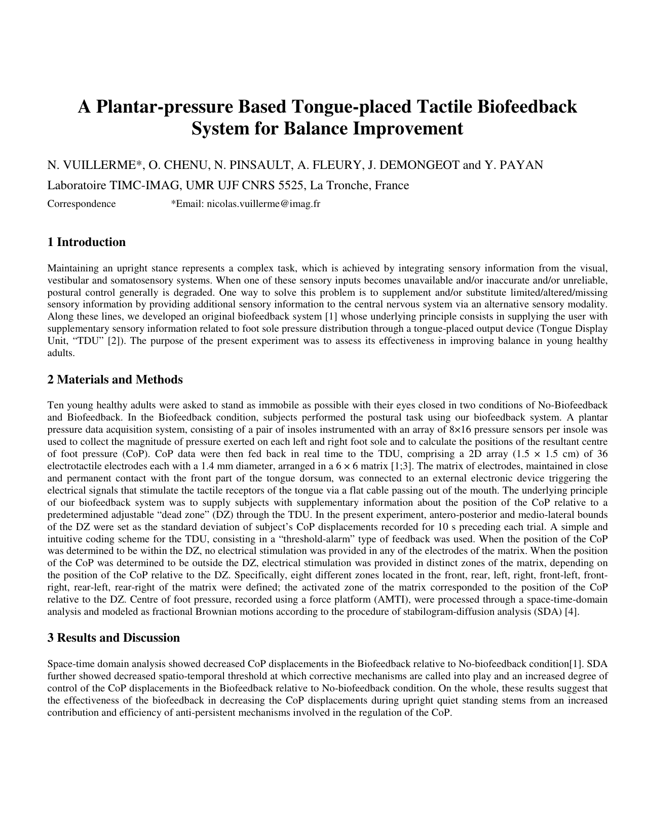 A Plantar-pressure Based Tongue-placed Tactile Biofeedback System for Balance Improvement