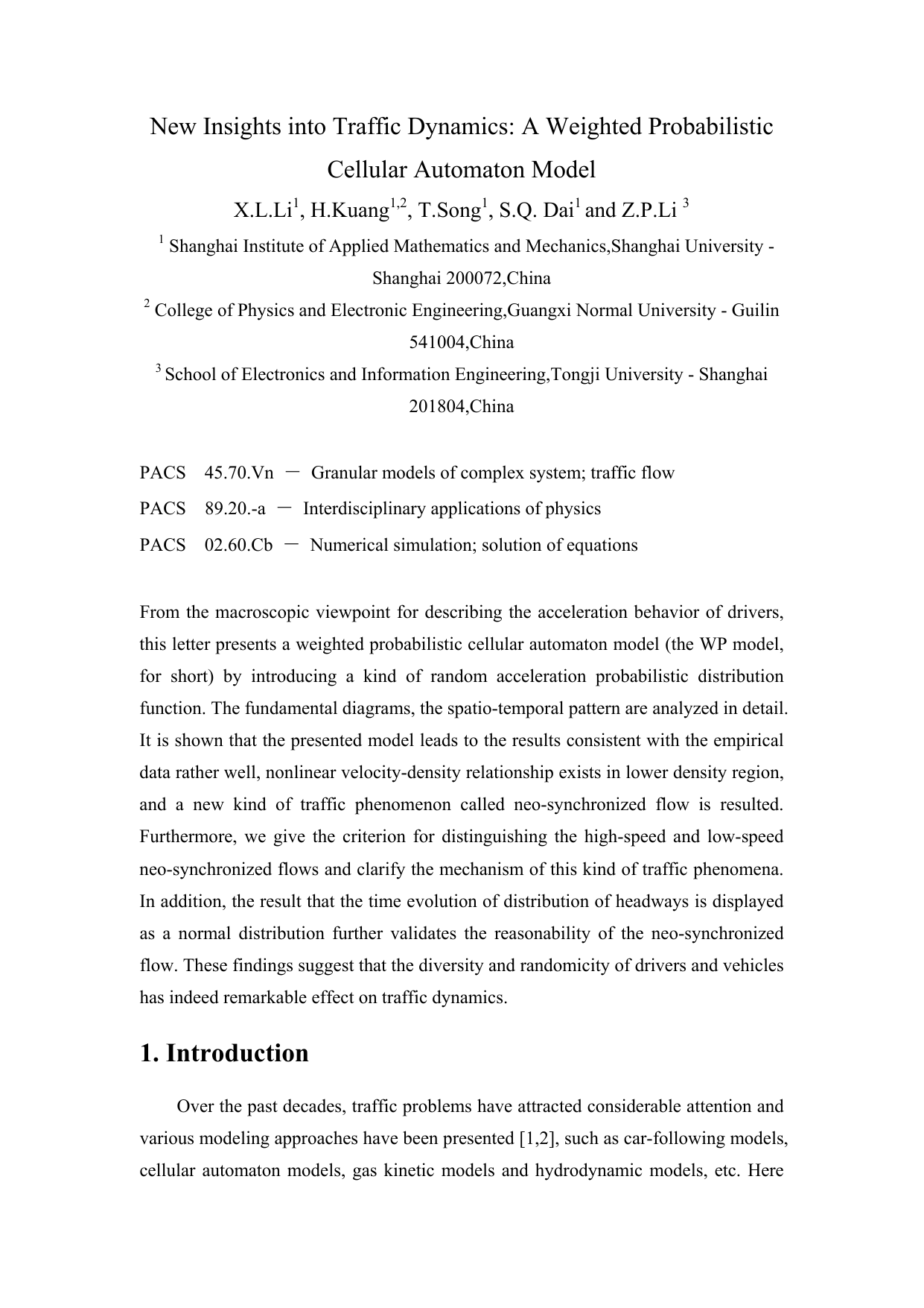 New Insights into Traffic Dynamics: A Weighted Probabilistic Cellular   Automaton Model