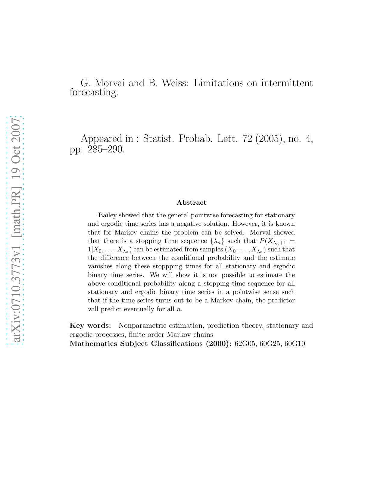 Limitations on intermittent forecasting