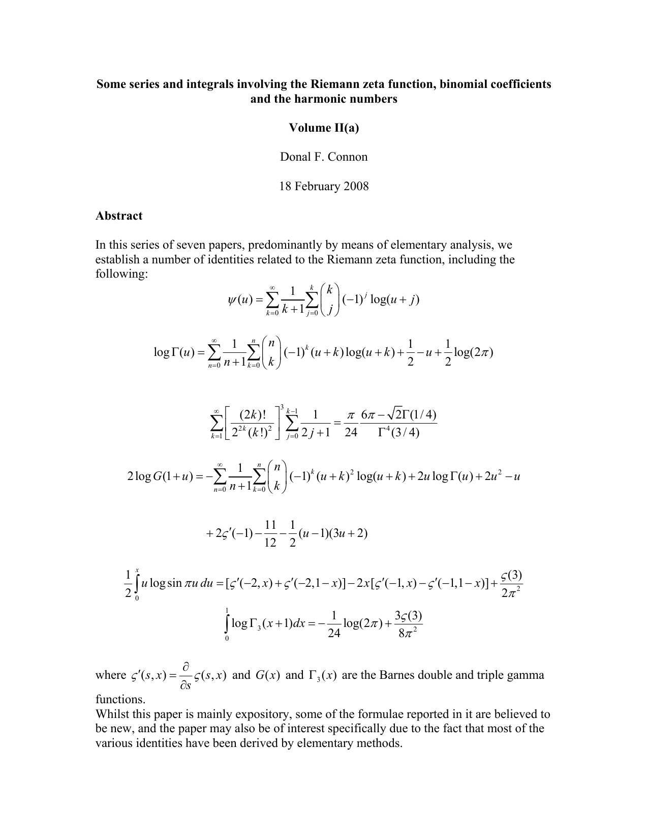 Some series and integrals involving the Riemann zeta function, binomial   coefficients and the harmonic numbers. Volume II(a)