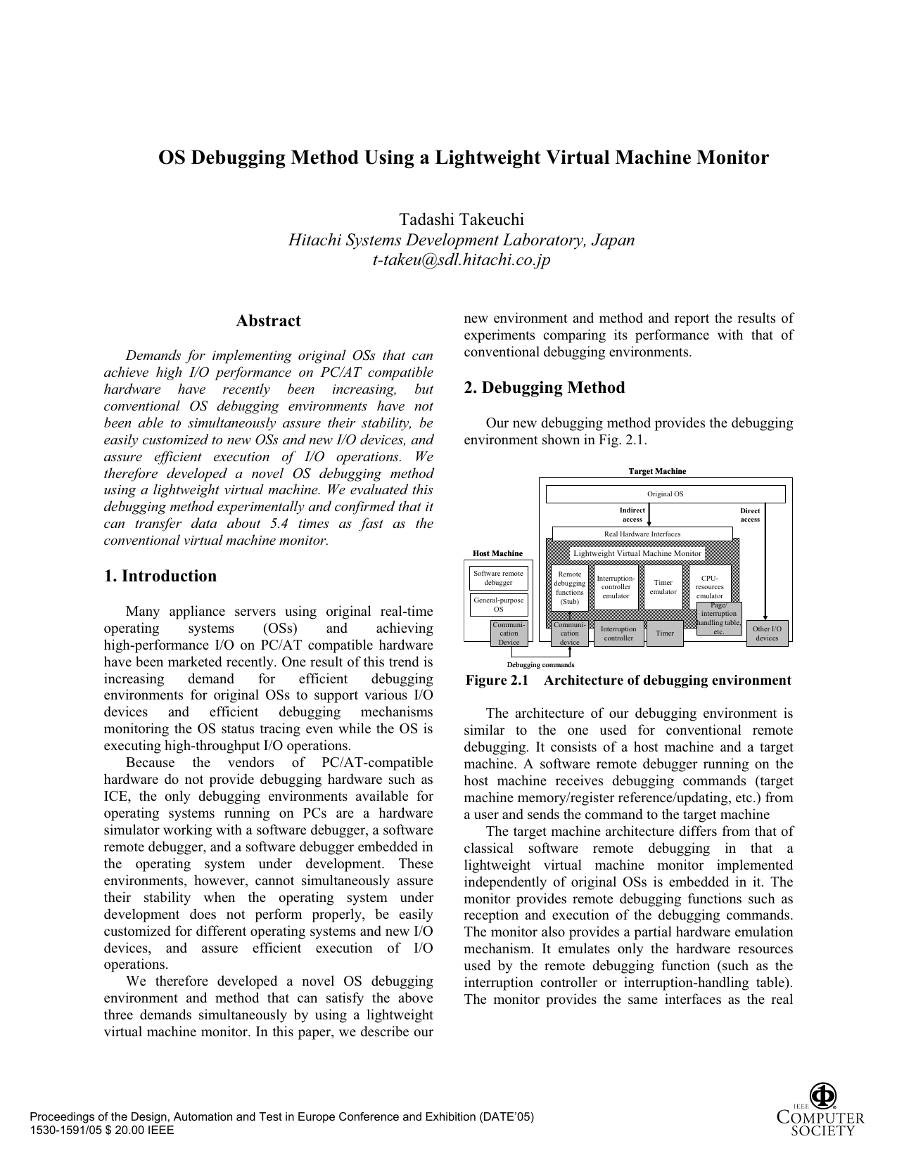 OS Debugging Method Using a Lightweight Virtual Machine Monitor