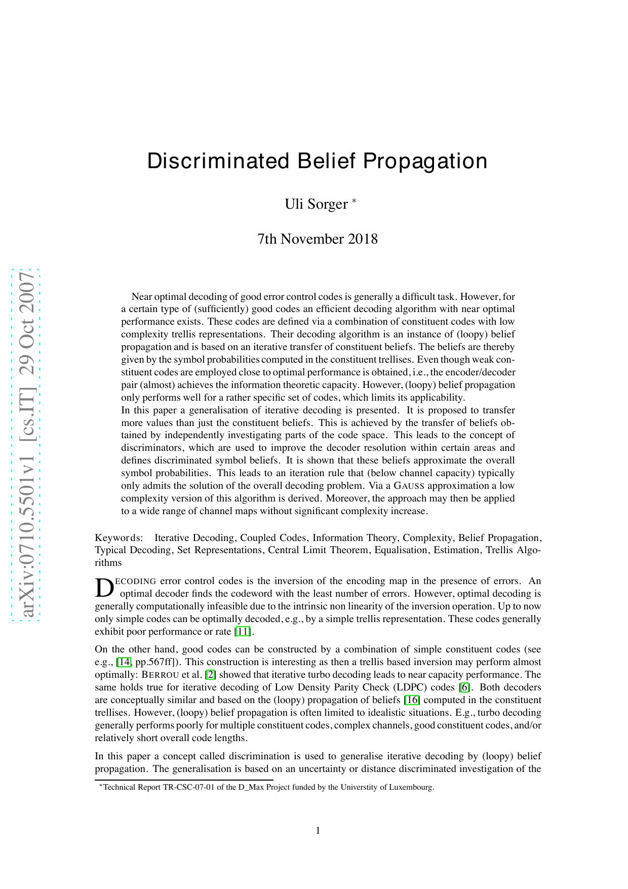 Discriminated Belief Propagation