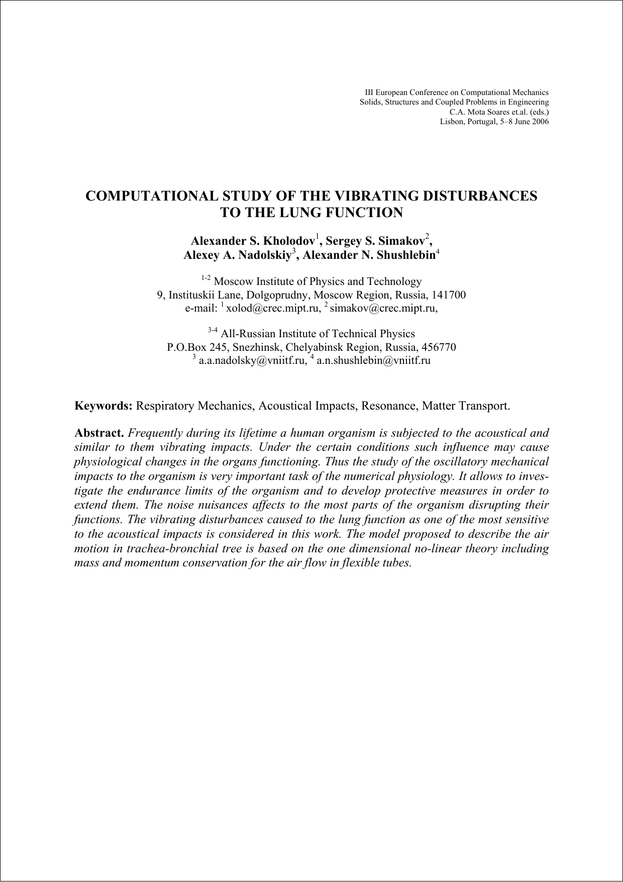 Computational study of the vibrating disturbances to the lung function