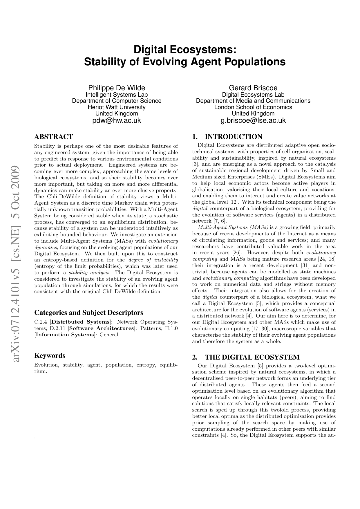 Digital Ecosystems: Stability of Evolving Agent Populations