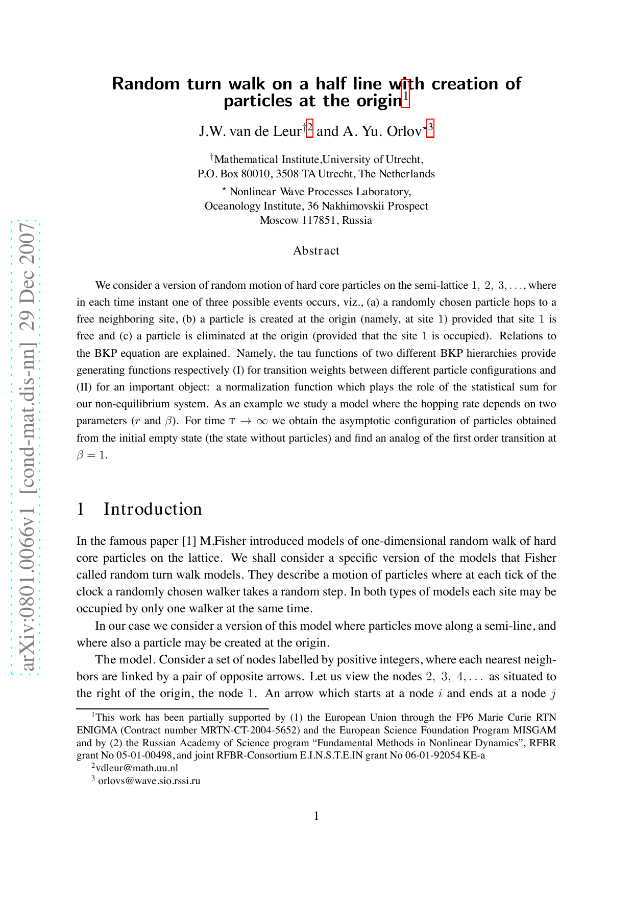 Random turn walk on a half line with creation of particles at the origin