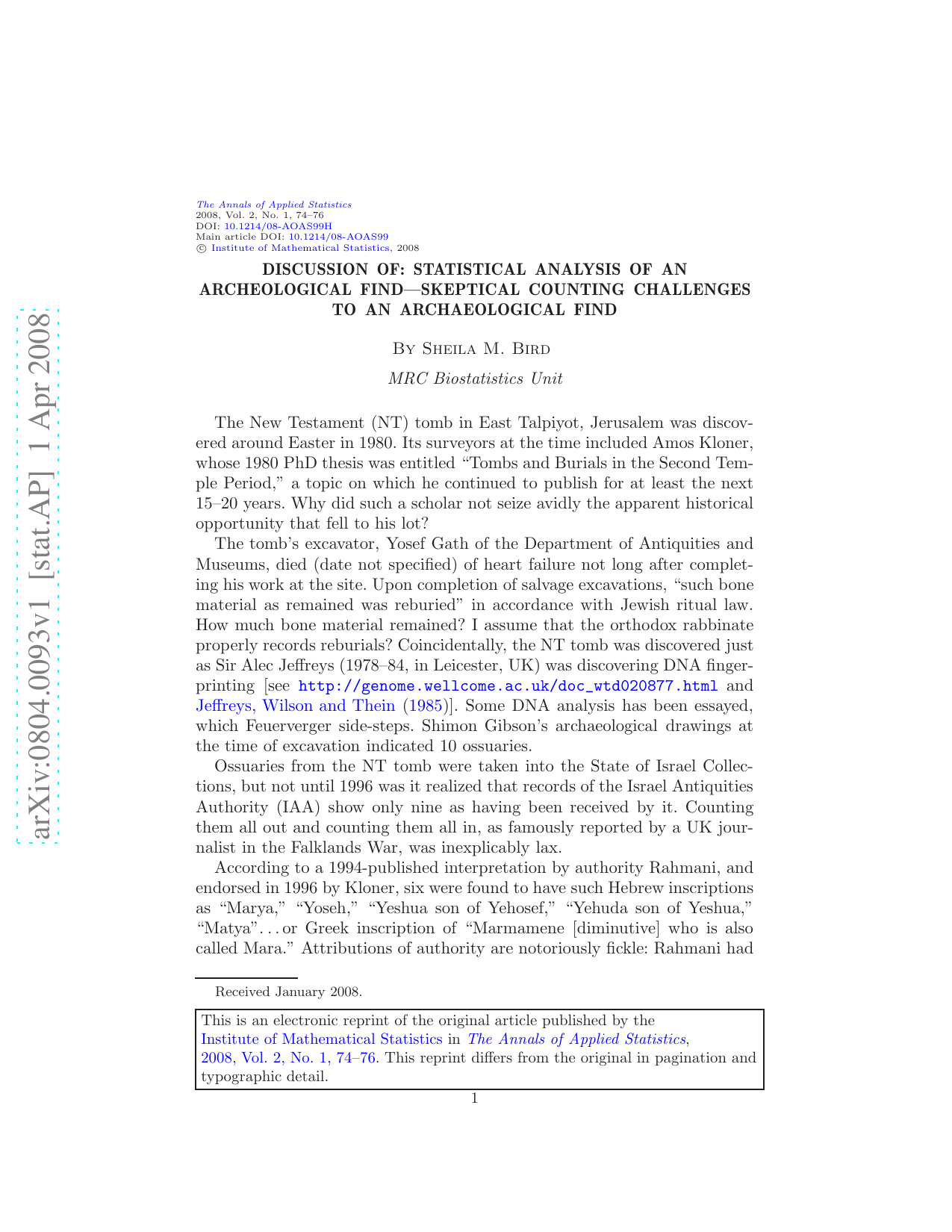 Discussion of: Statistical analysis of an archeological find--skeptical counting challenges to an archaeological find