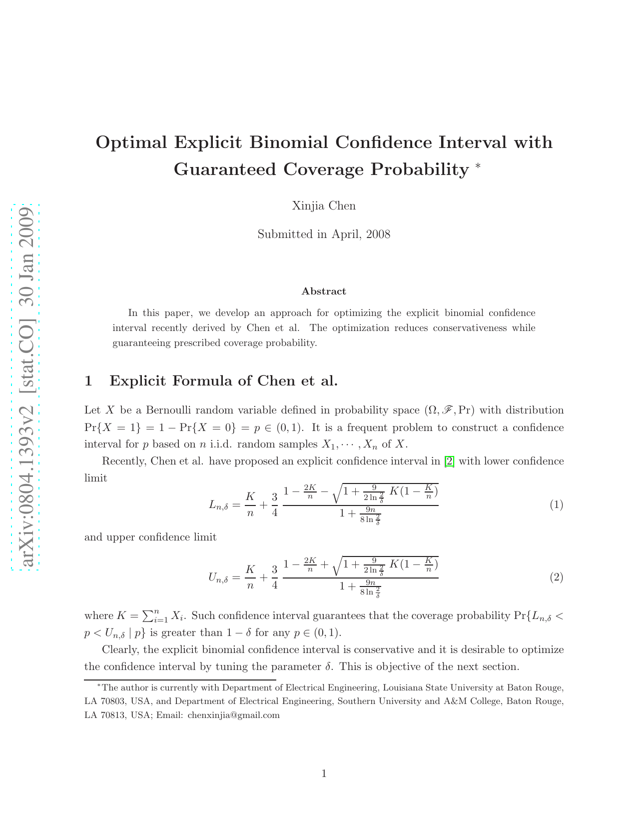 Optimal Explicit Binomial Confidence Interval with Guaranteed Coverage   Probability