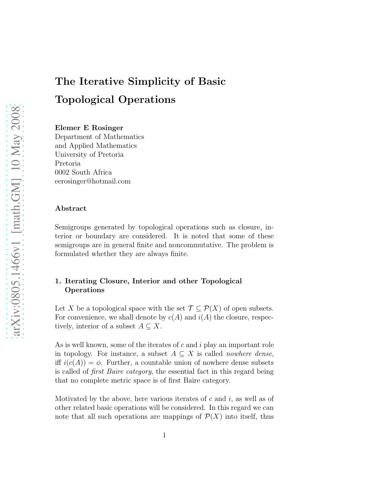 The Iterative Simplicity of Basic Topological Operations