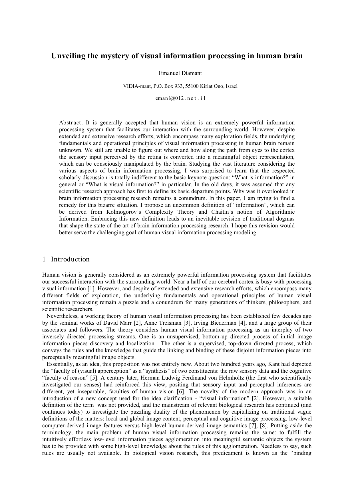 Unveiling the mystery of visual information processing in human brain