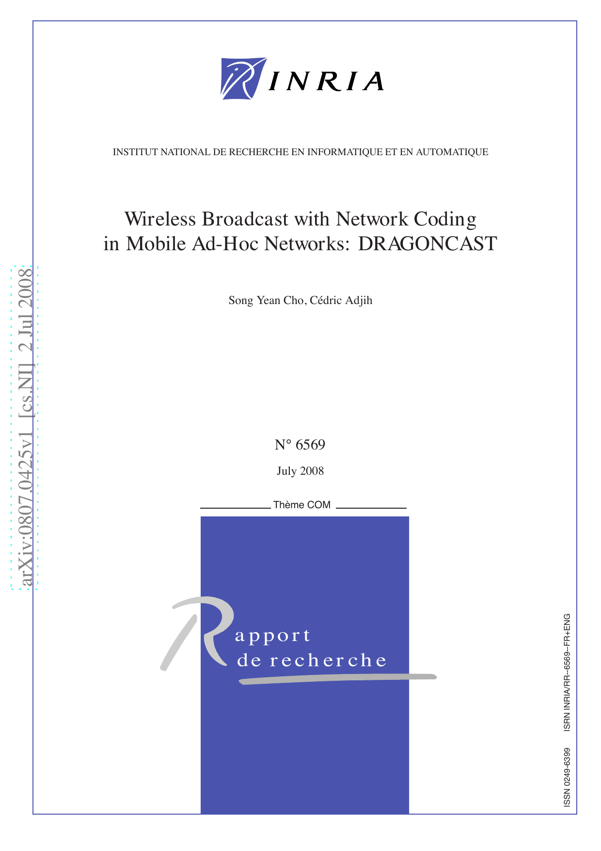 Wireless Broadcast with Network Coding in Mobile Ad-Hoc Networks: DRAGONCAST