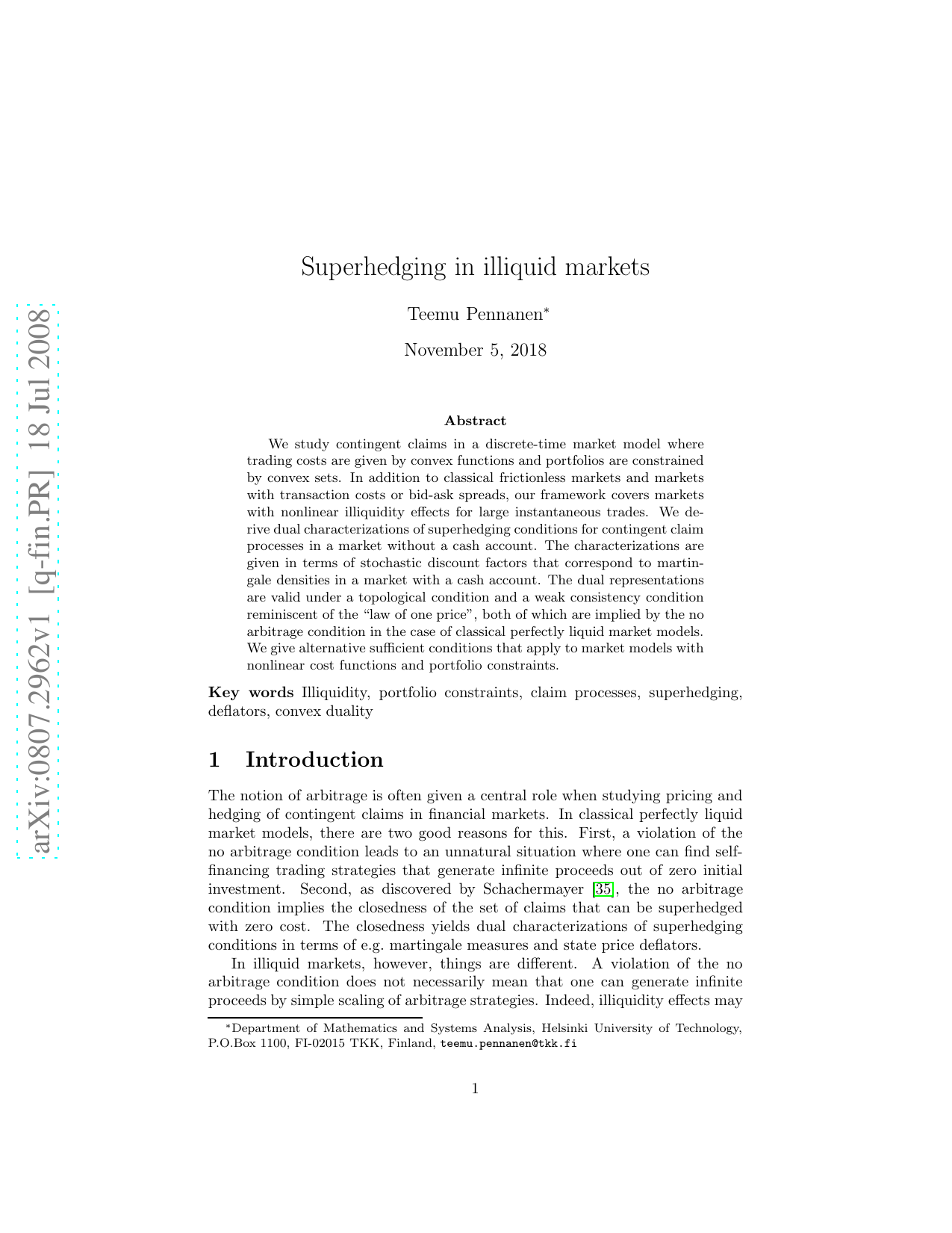Superhedging in illiquid markets