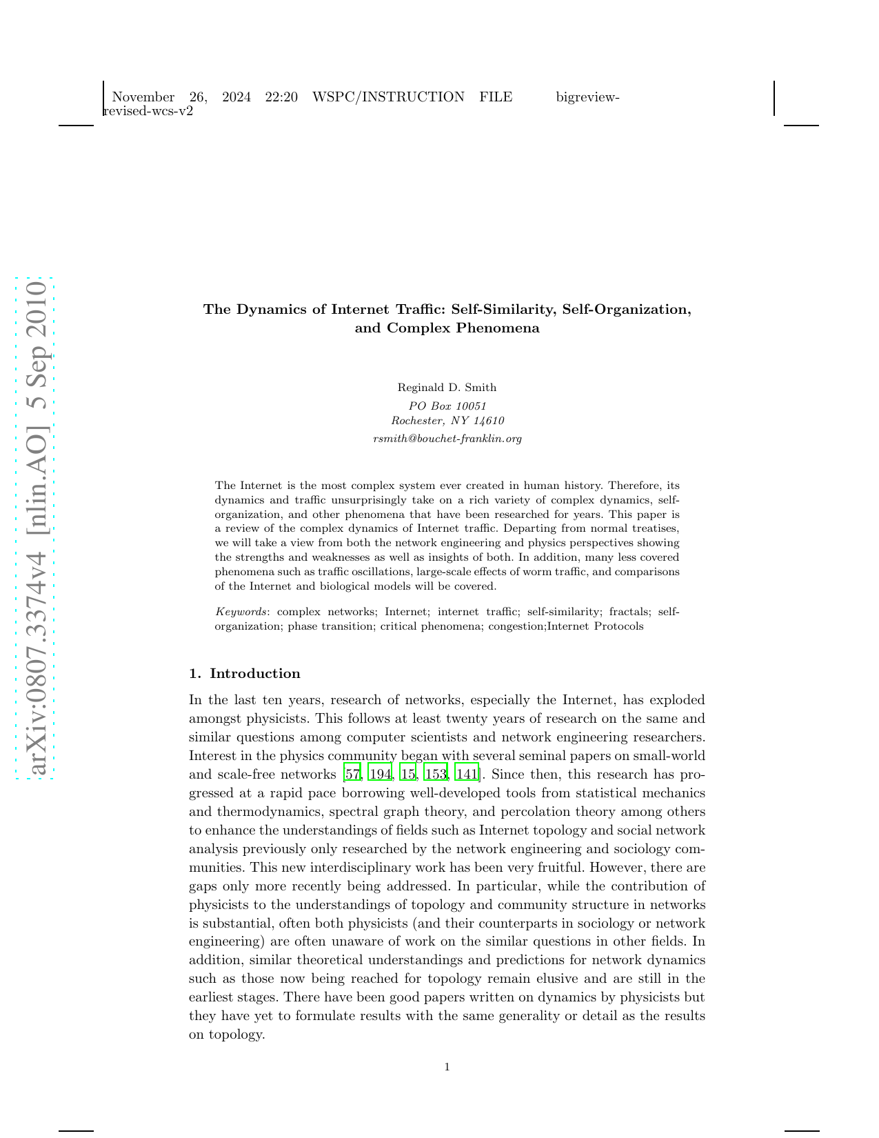 The Dynamics of Internet Traffic: Self-Similarity, Self-Organization, and Complex Phenomena