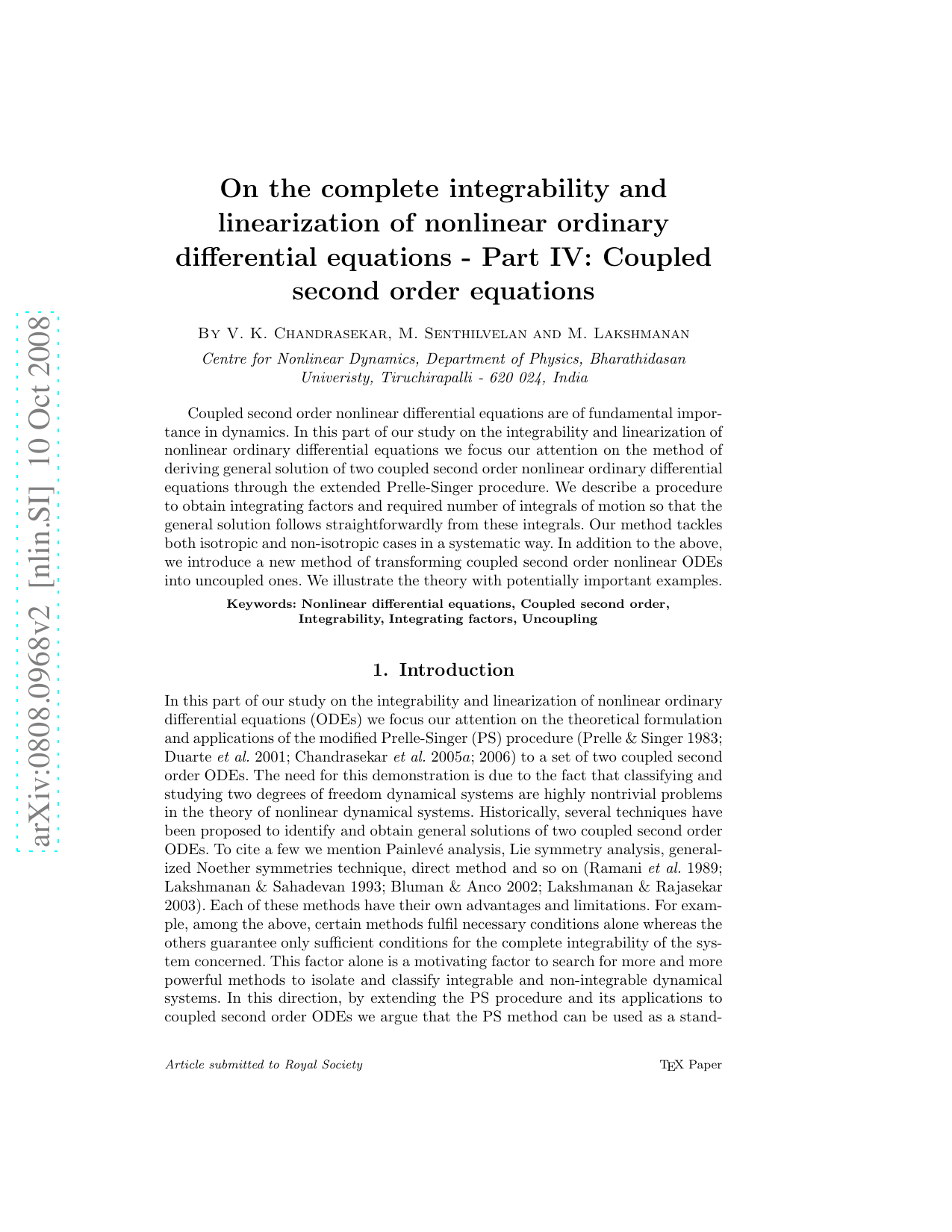 On the complete integrability and linearization of nonlinear ordinary differential equations - Part IV: Coupled second order equations