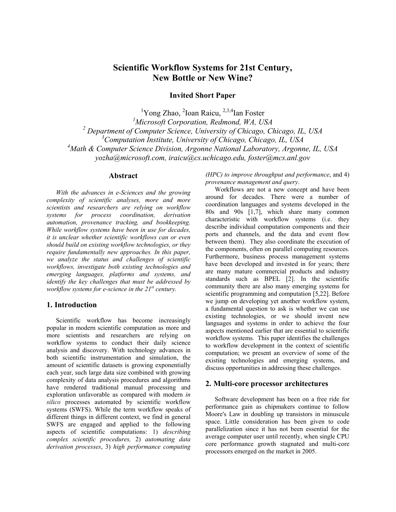 Scientific Workflow Systems for 21st Century e-Science, New Bottle or New Wine?