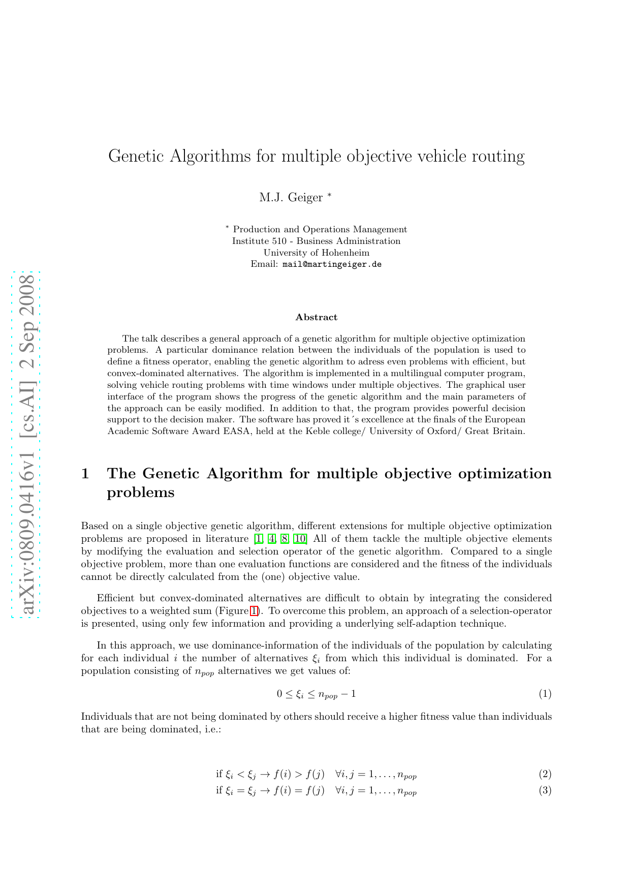 Genetic Algorithms for multiple objective vehicle routing